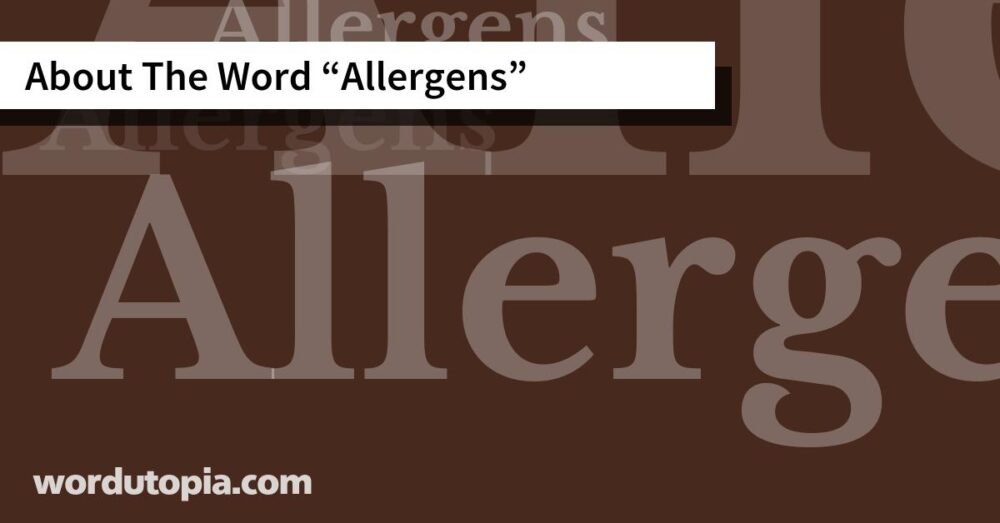 About The Word Allergens