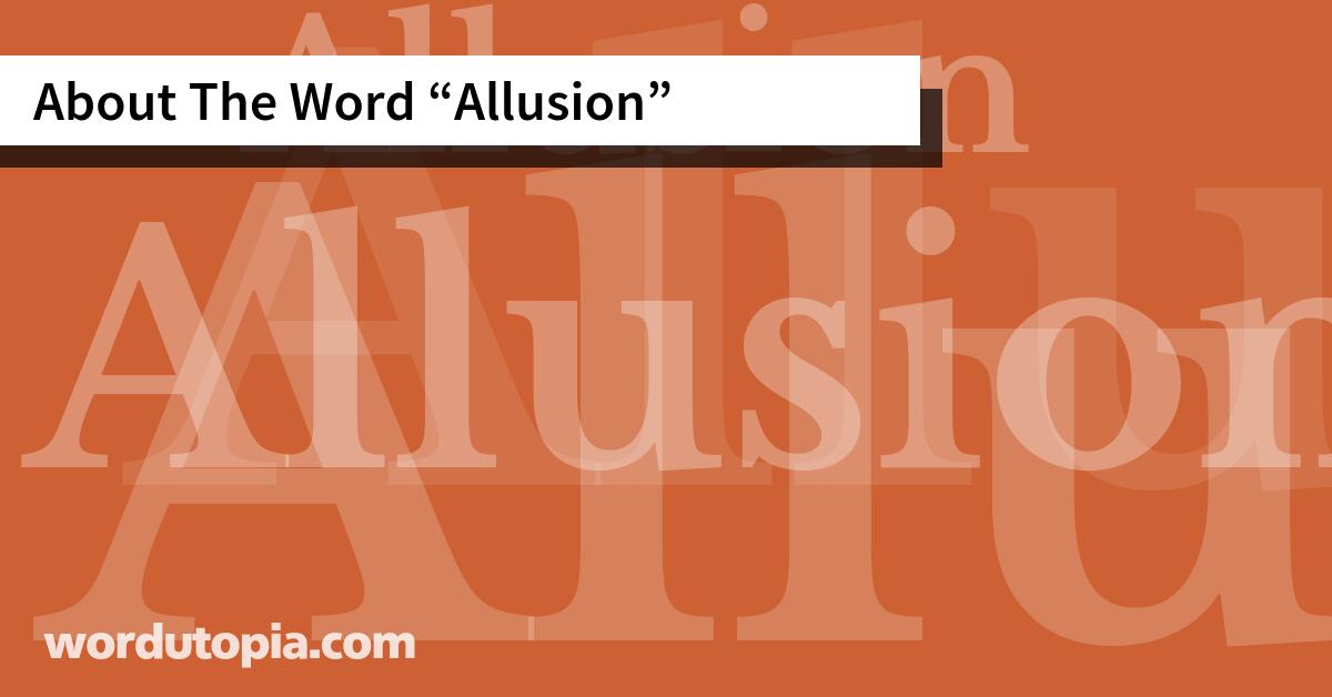 About The Word Allusion
