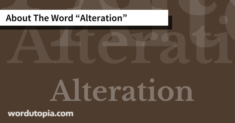 About The Word Alteration