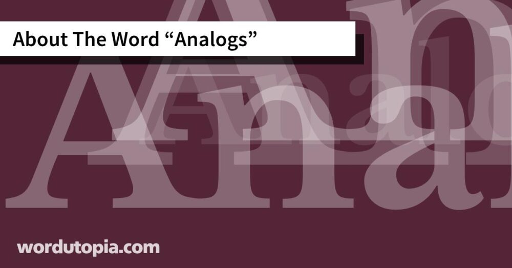 About The Word Analogs