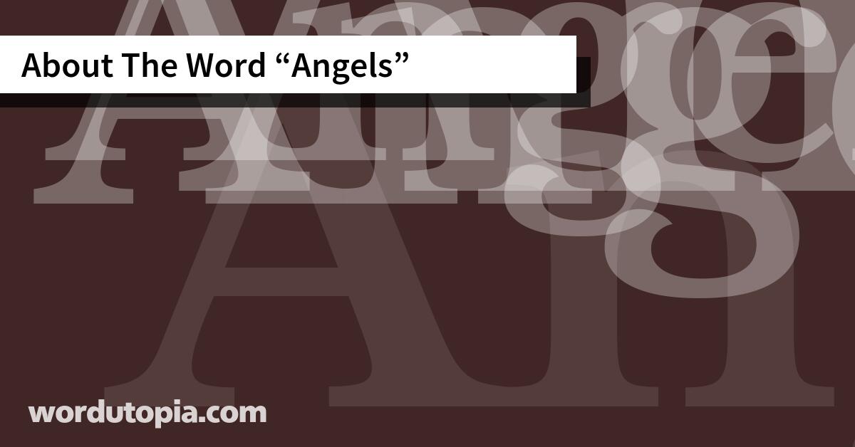 About The Word Angels