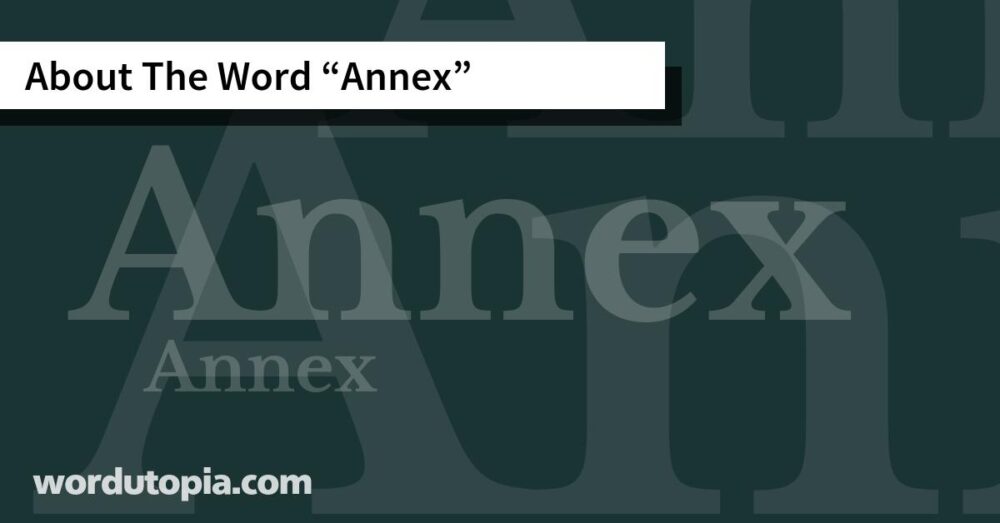 About The Word Annex