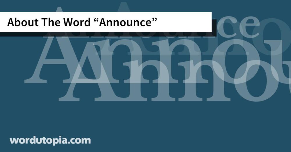 About The Word Announce