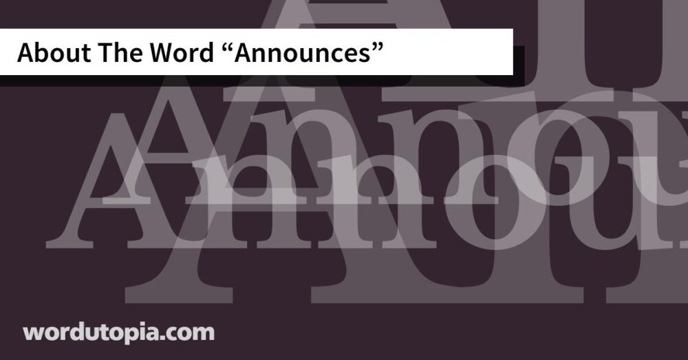 About The Word Announces