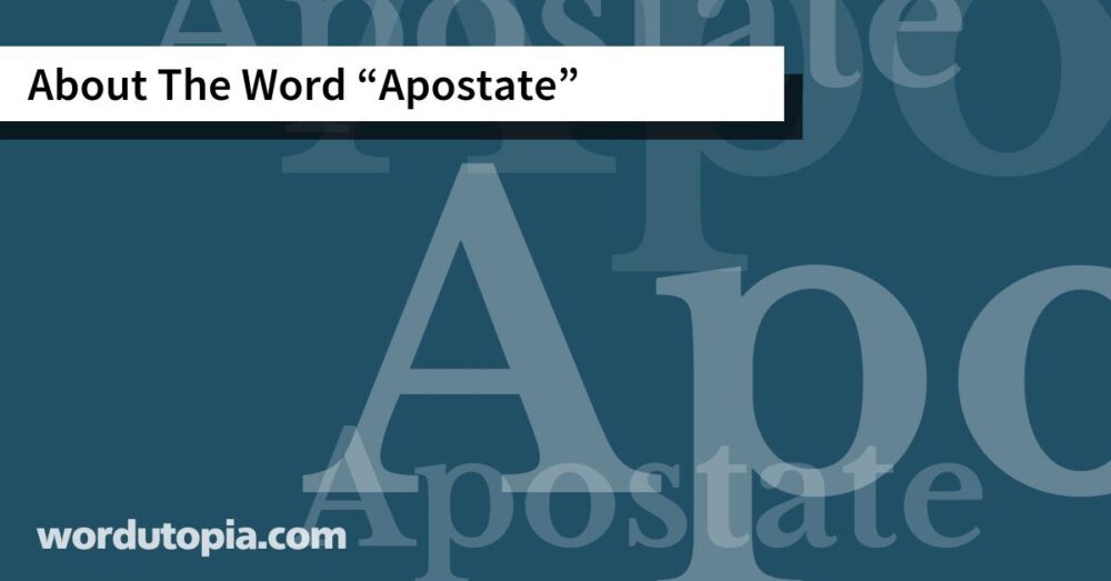 About The Word Apostate