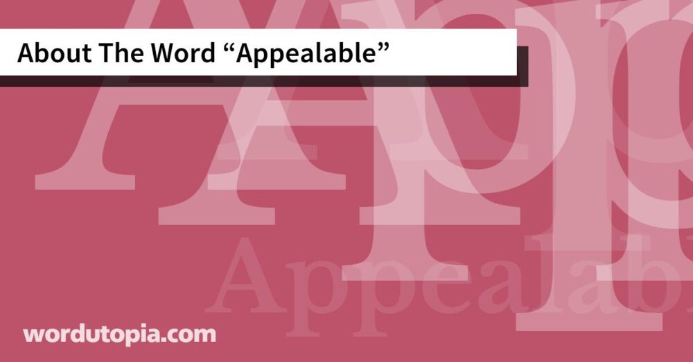About The Word Appealable