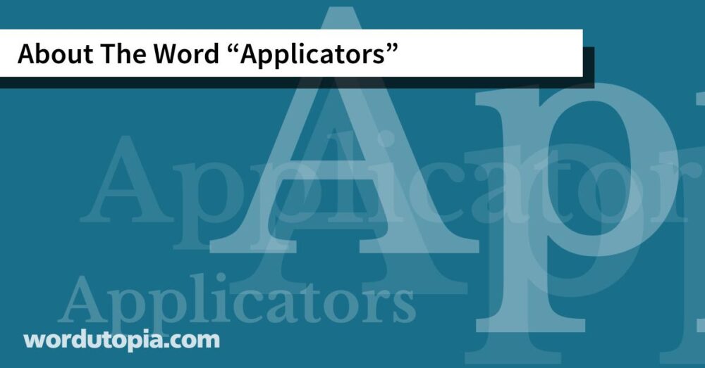 About The Word Applicators