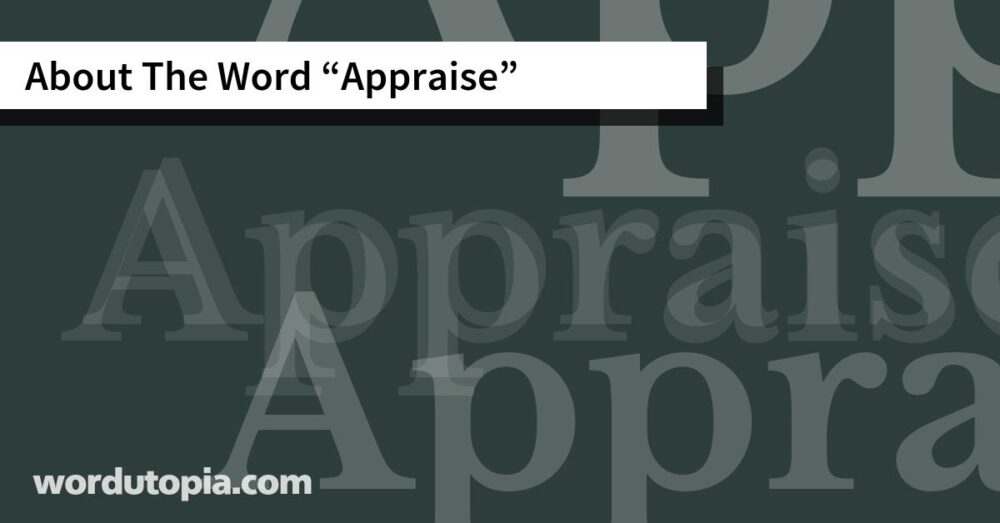 About The Word Appraise