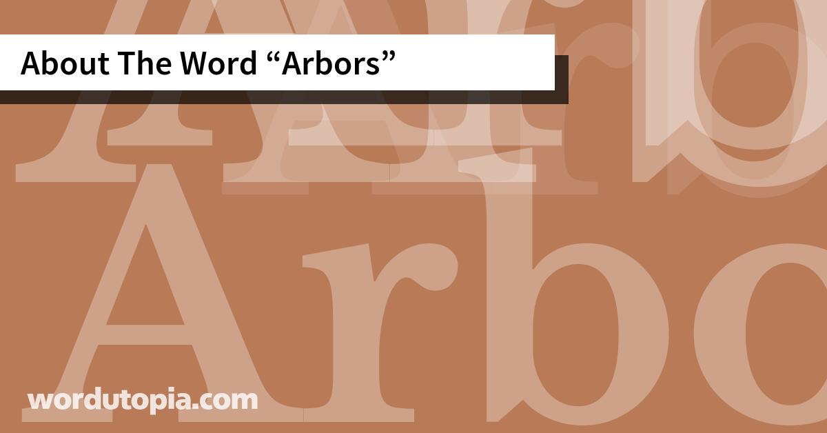About The Word Arbors