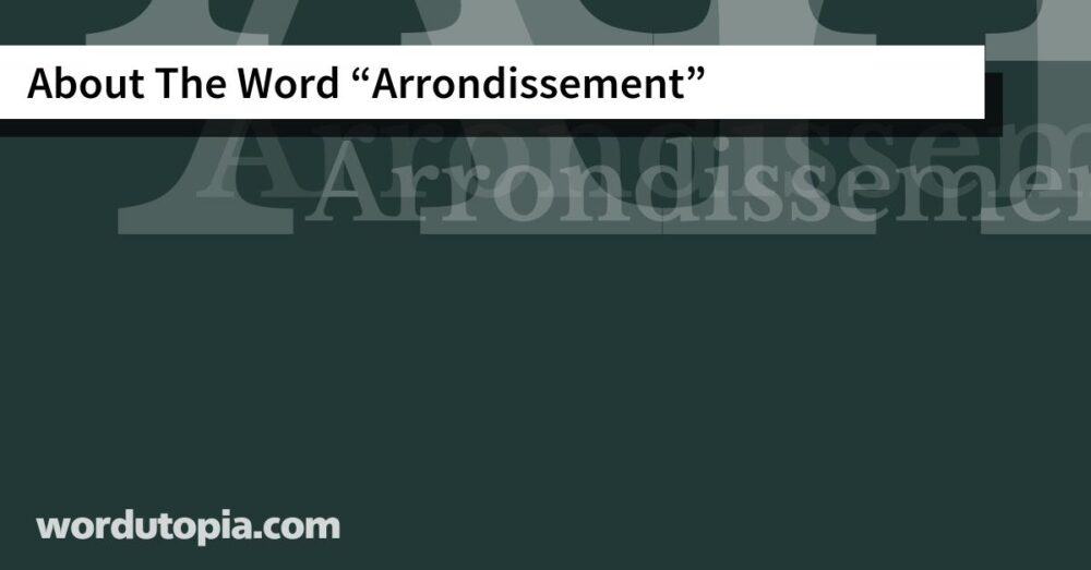 About The Word Arrondissement