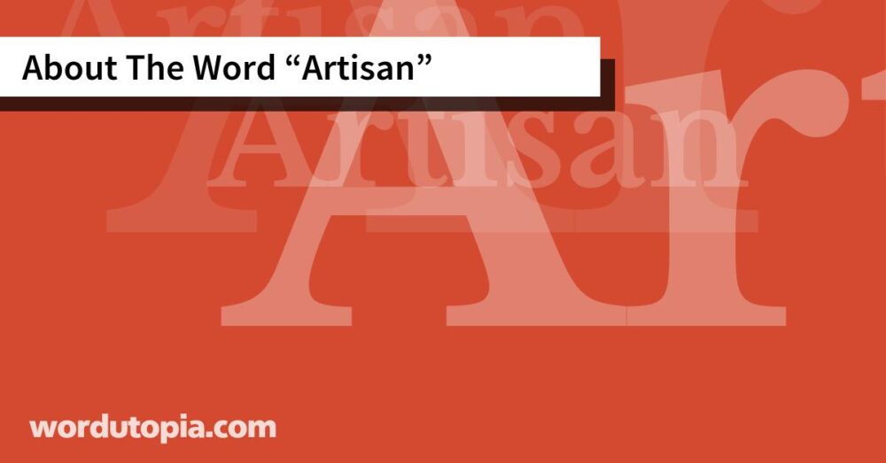 About The Word Artisan