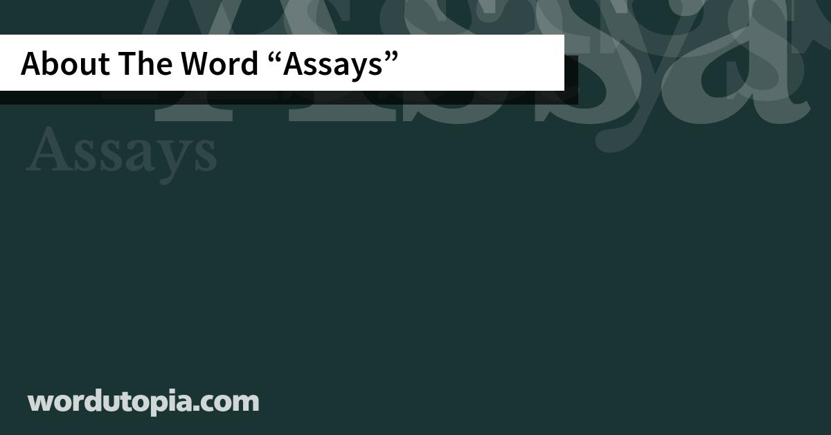 About The Word Assays