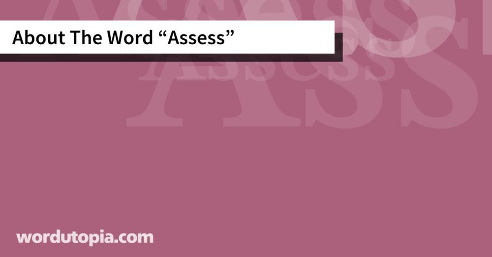 About The Word Assess