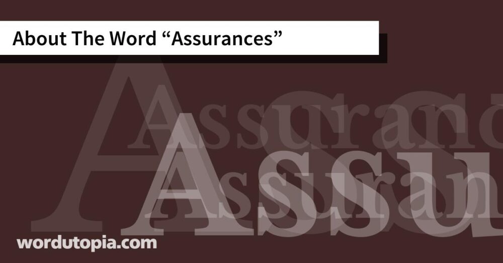About The Word Assurances