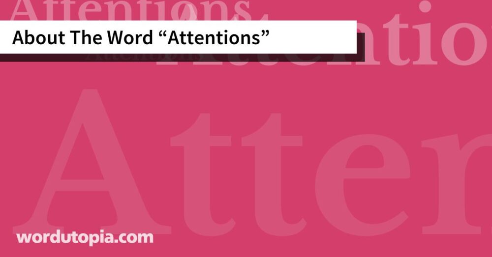 About The Word Attentions