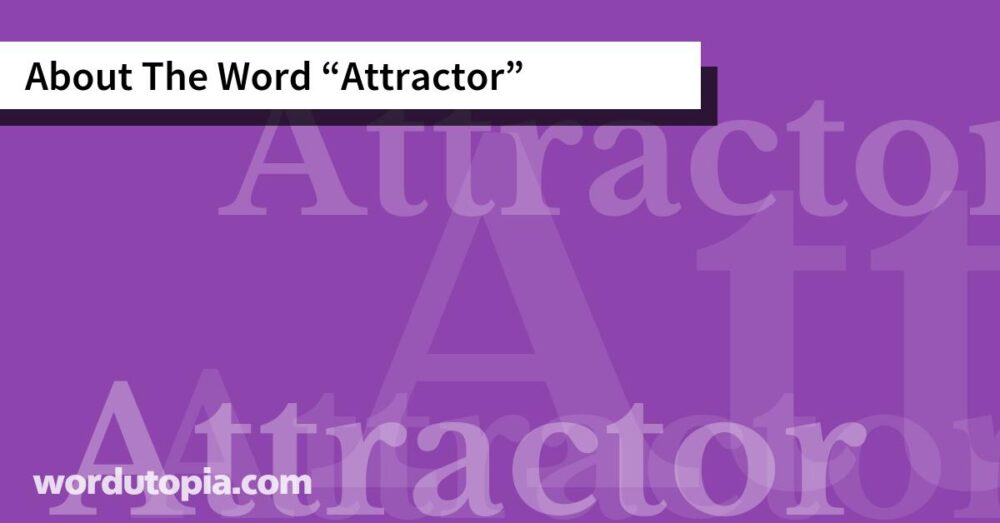 About The Word Attractor
