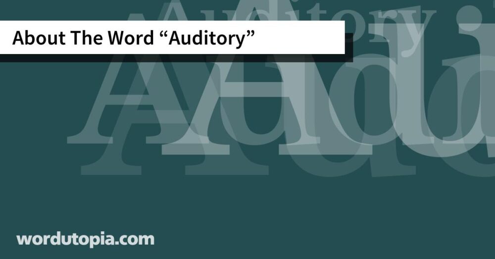 About The Word Auditory