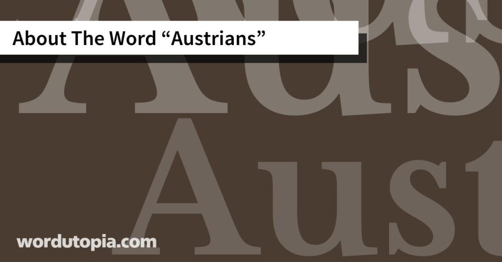 About The Word Austrians