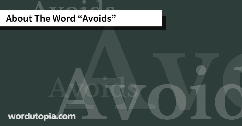 About The Word Avoids
