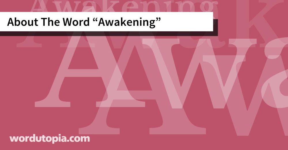 About The Word Awakening