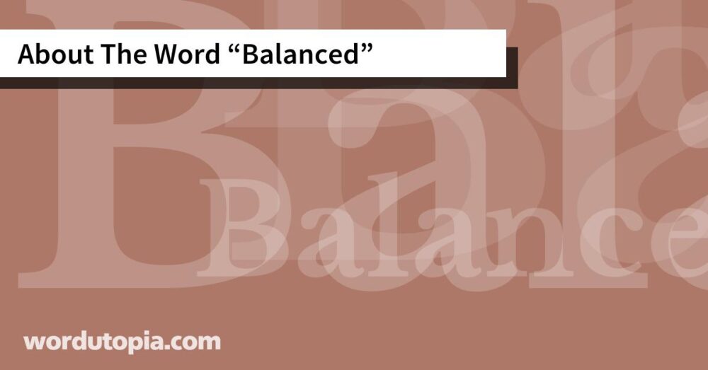 About The Word Balanced