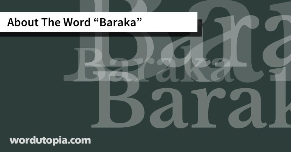 About The Word Baraka
