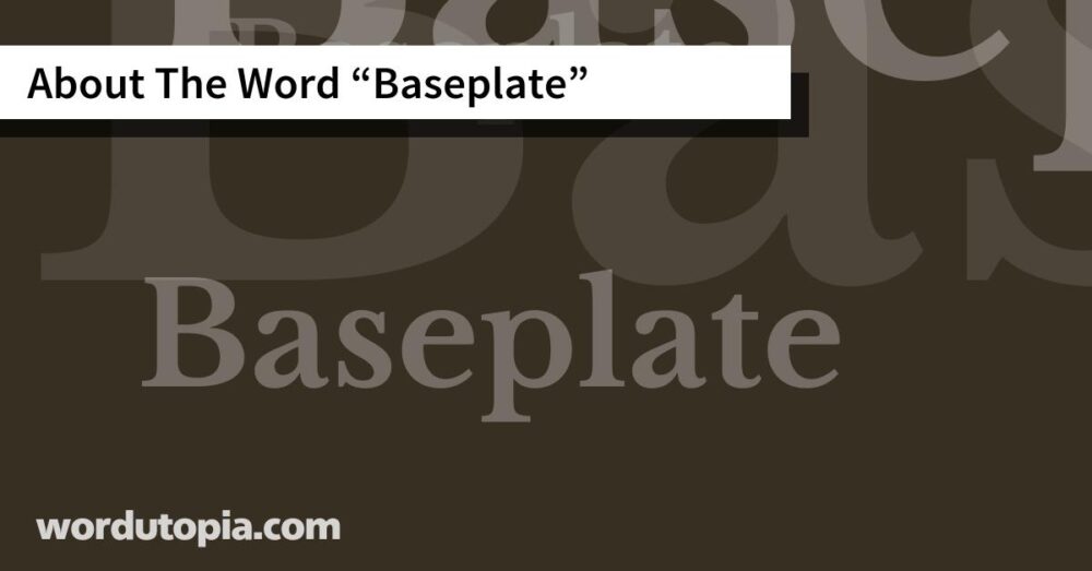 About The Word Baseplate