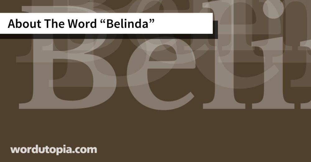 About The Word Belinda