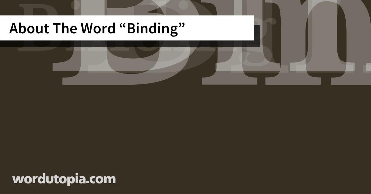About The Word Binding