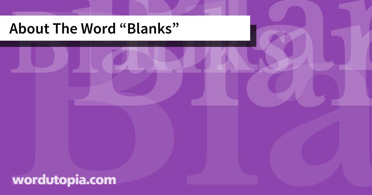 About The Word Blanks
