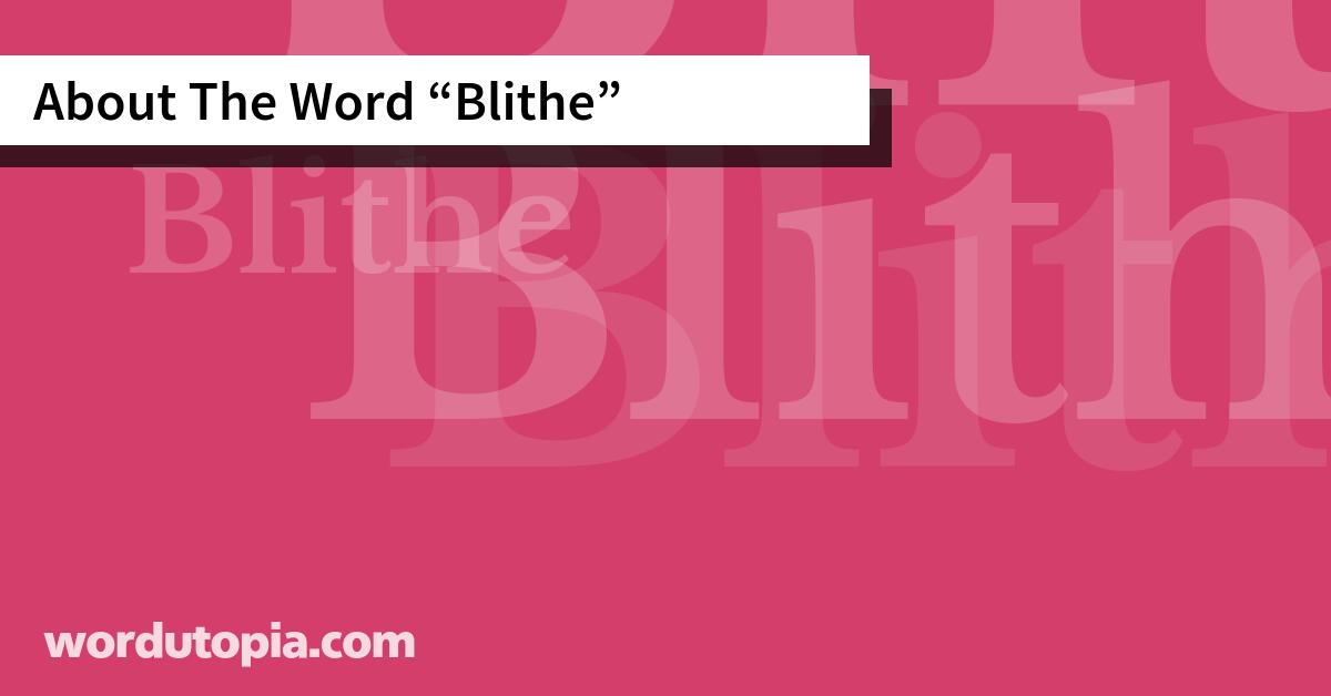About The Word Blithe