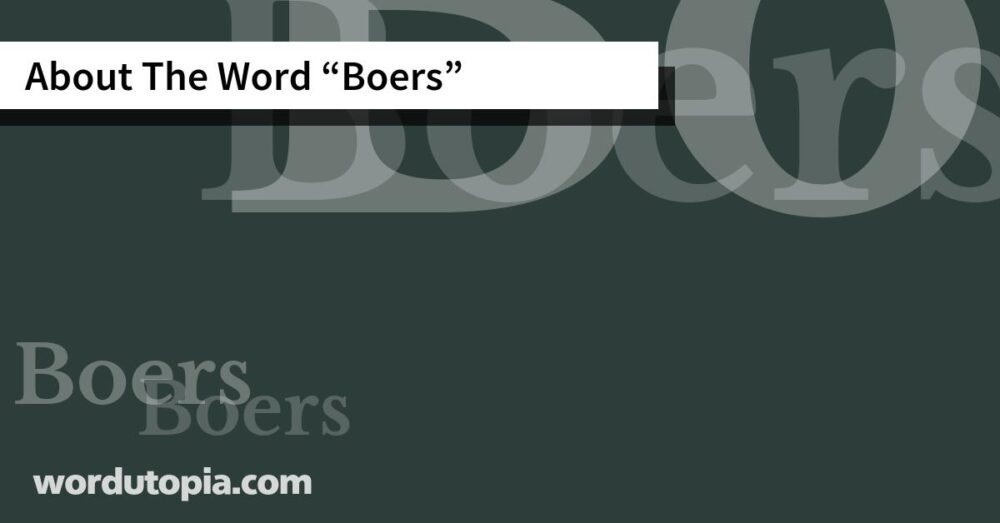 About The Word Boers