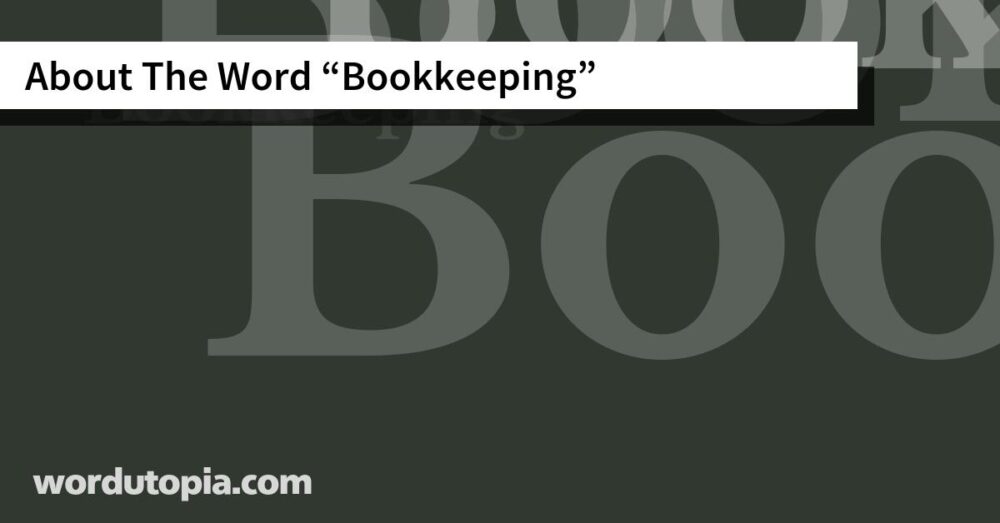 About The Word Bookkeeping