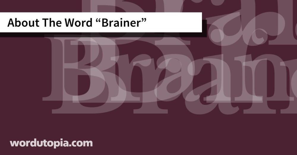 About The Word Brainer
