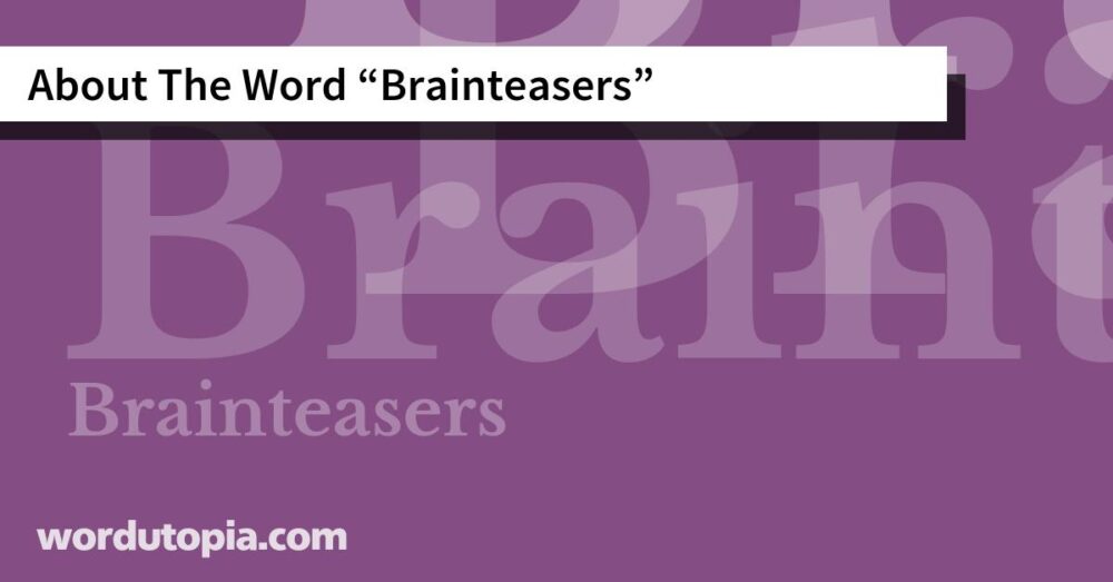 About The Word Brainteasers
