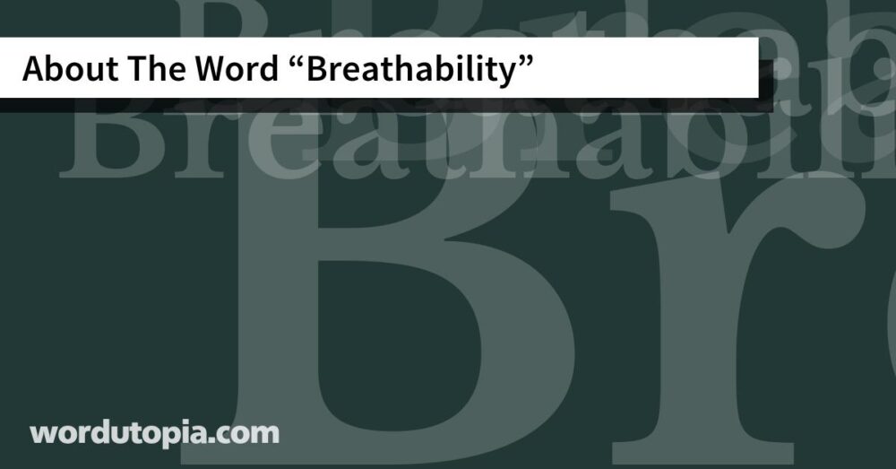 About The Word Breathability