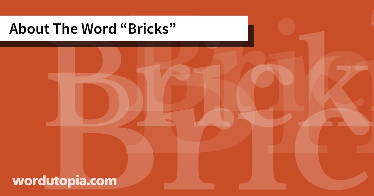 About The Word Bricks