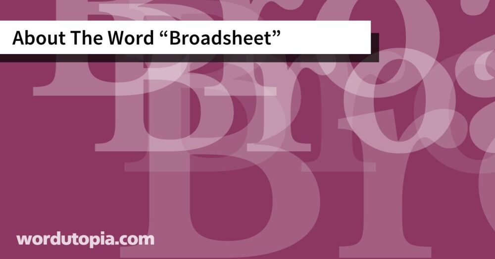 About The Word Broadsheet