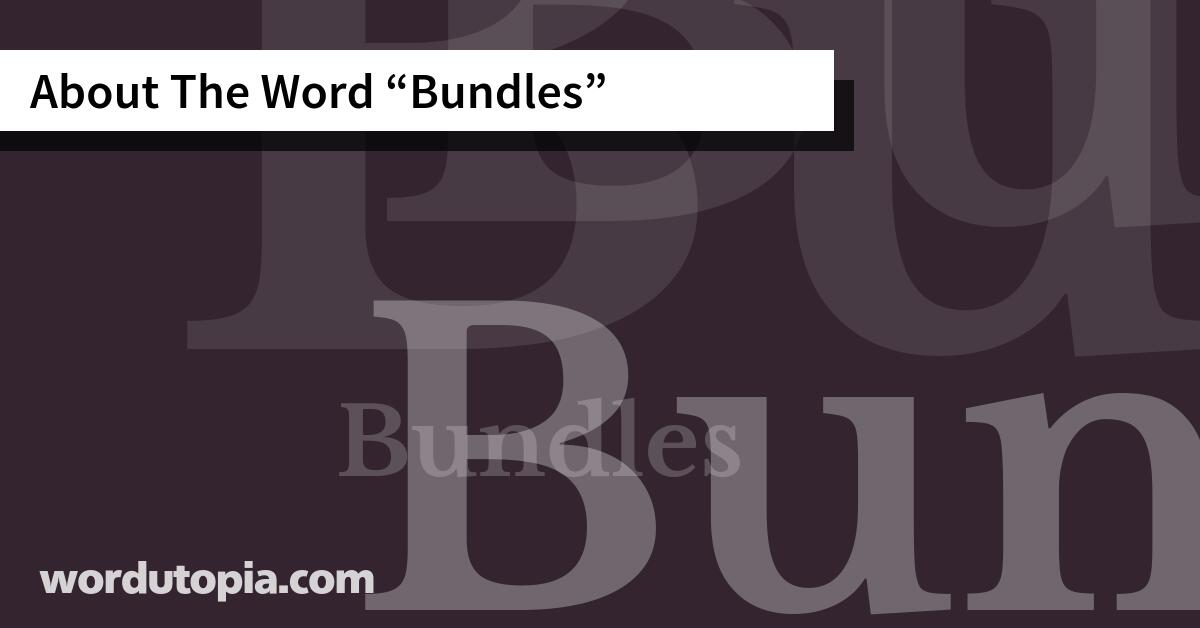 About The Word Bundles