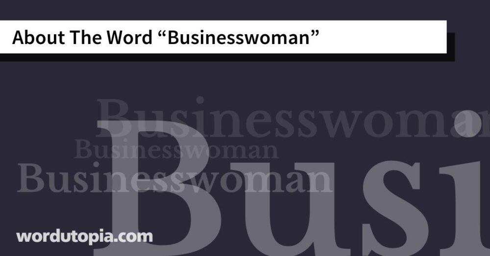 About The Word Businesswoman