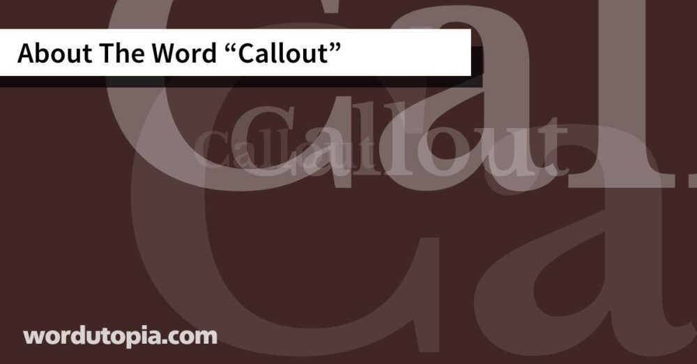 About The Word Callout