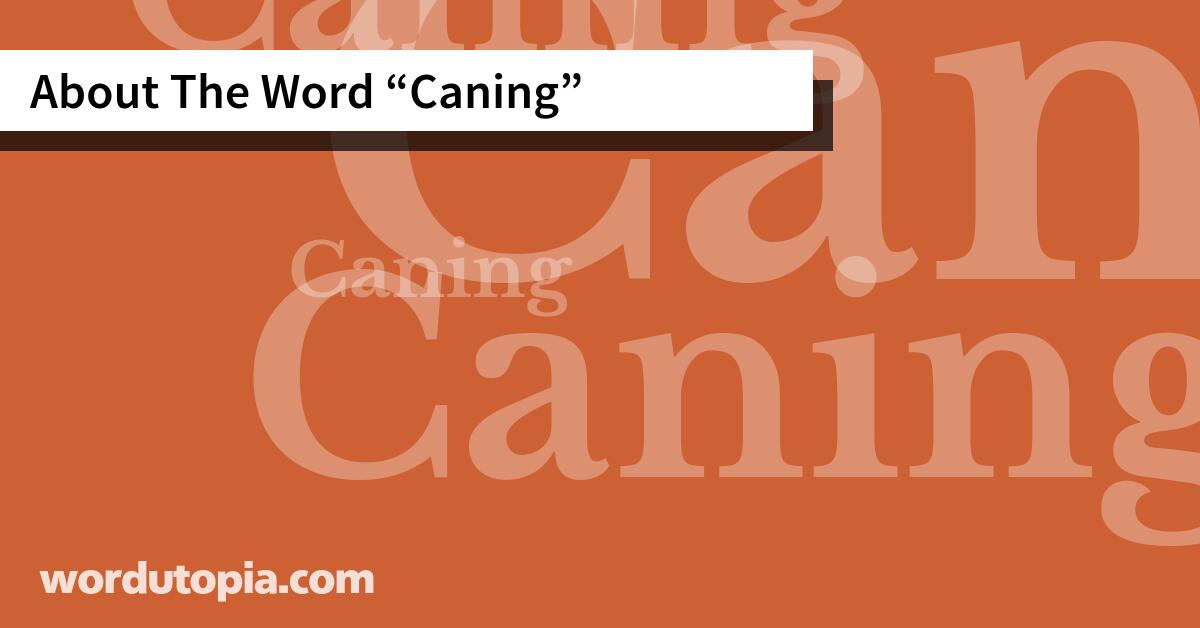 About The Word Caning
