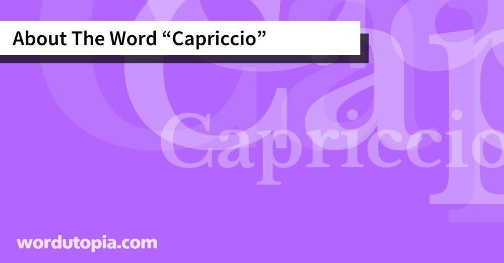 About The Word Capriccio