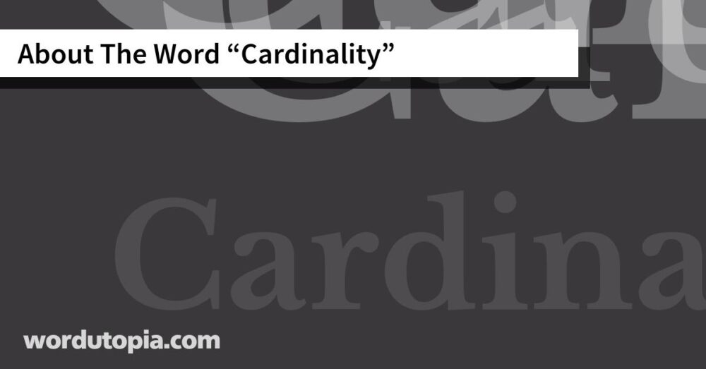 About The Word Cardinality