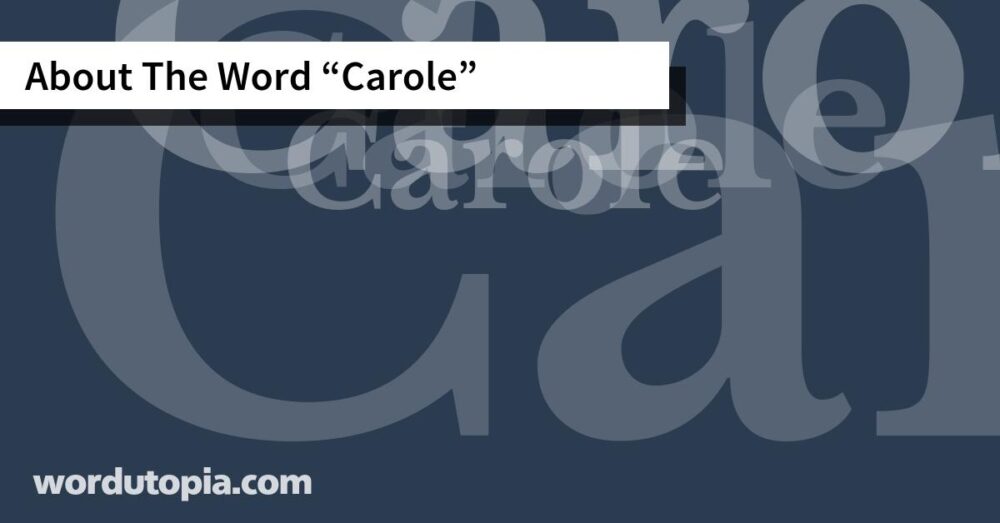 About The Word Carole