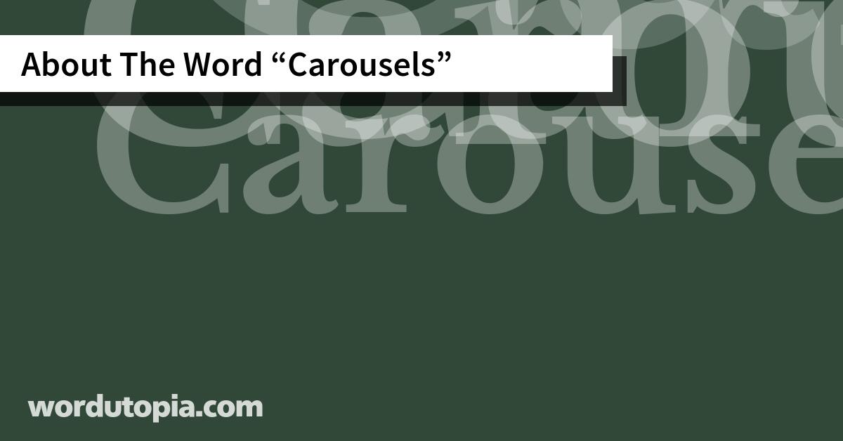 About The Word Carousels