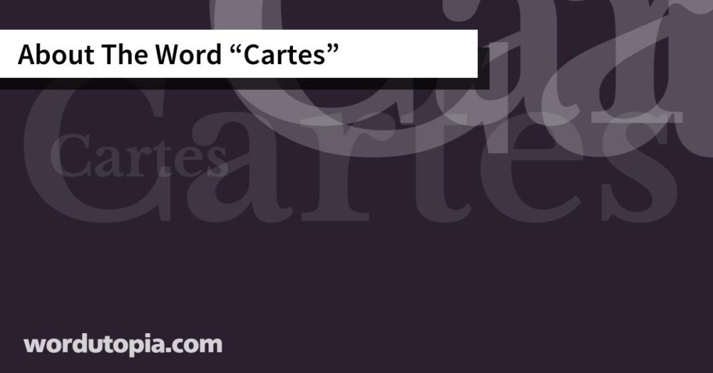 About The Word Cartes