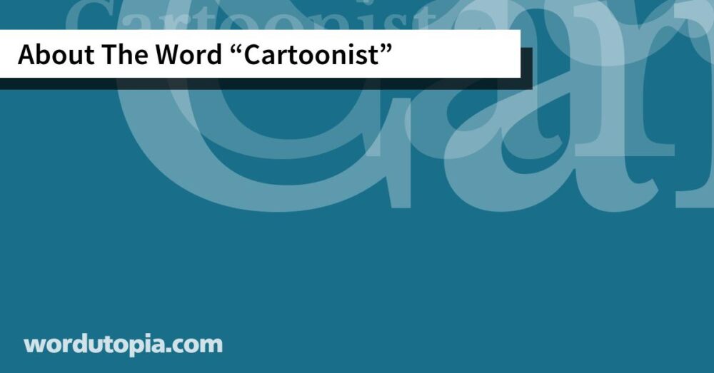 About The Word Cartoonist