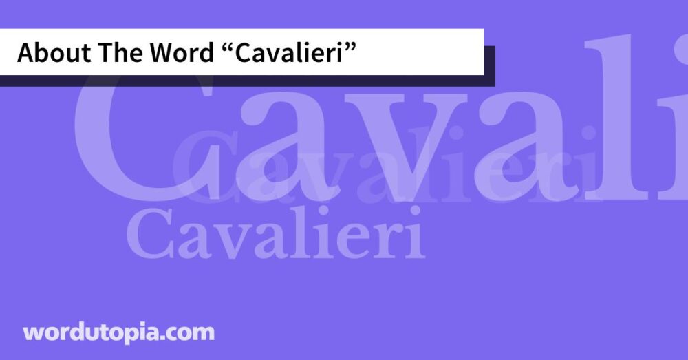 About The Word Cavalieri