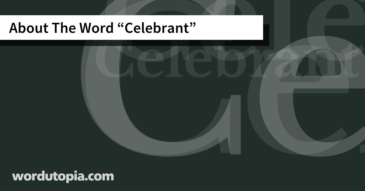 About The Word Celebrant